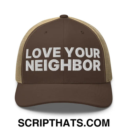 Love Your Neighbor Retro Trucker Hat Brown Khaki