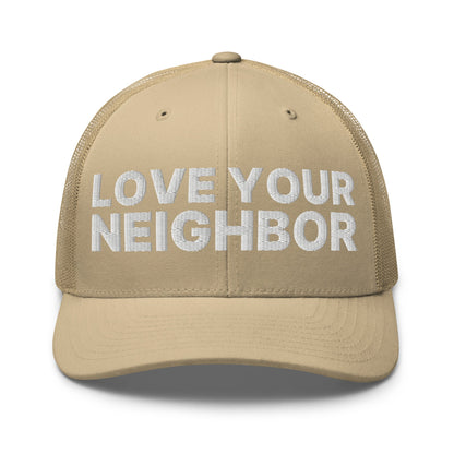 Love Your Neighbor Retro Trucker Hat Khaki