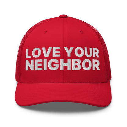 Love Your Neighbor Retro Trucker Hat Red