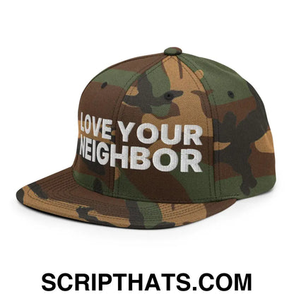 Love Your Neighbor Snapback Hat Green Camo