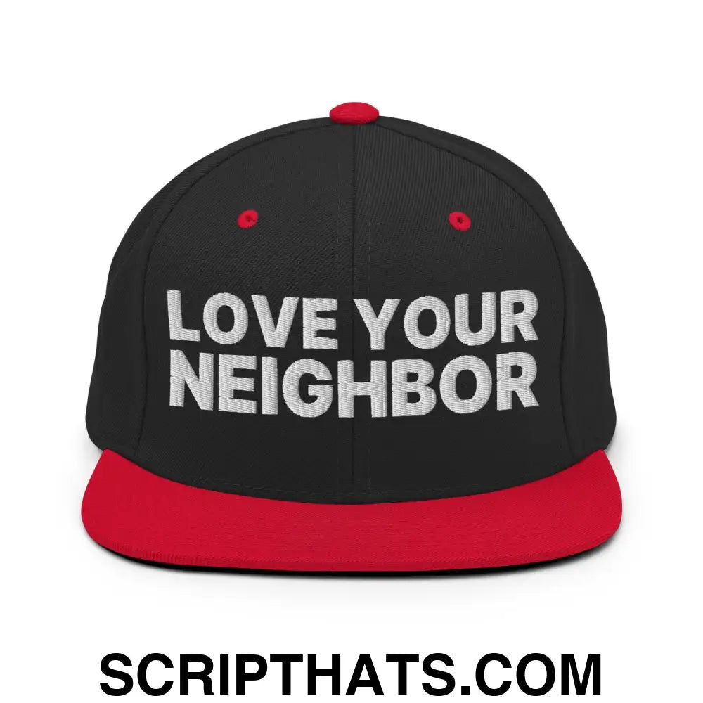 Love Your Neighbor Snapback Hat Black Red