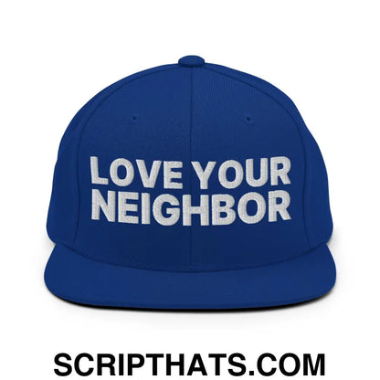 Love Your Neighbor Snapback Hat Royal Blue