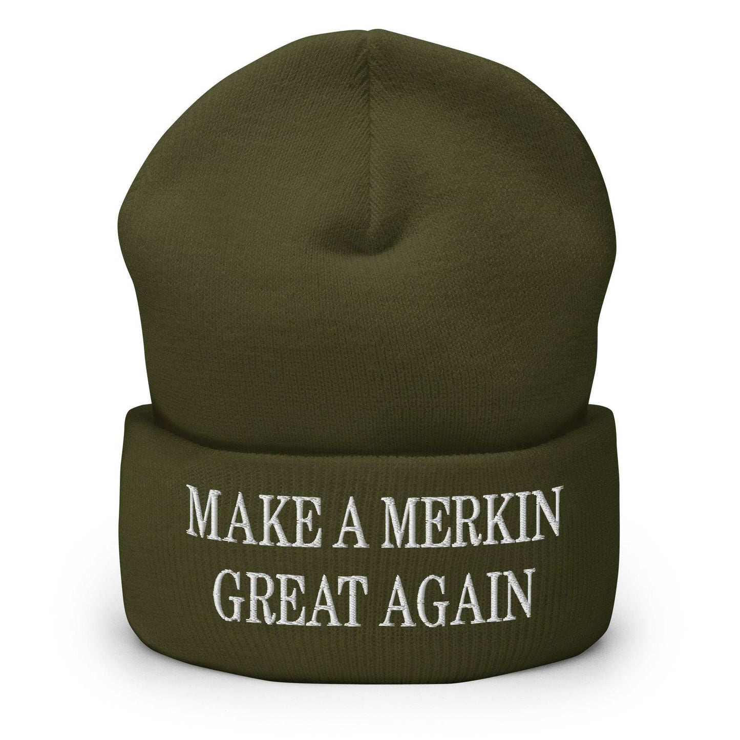 Make A Merkin Great Again Embroidered Knit Cuffed Beanie Olive