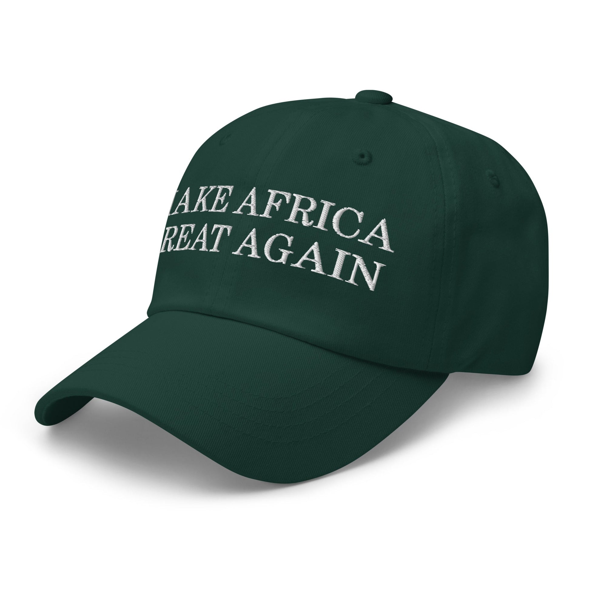 Make Africa Great Again Dad Hat Spruce