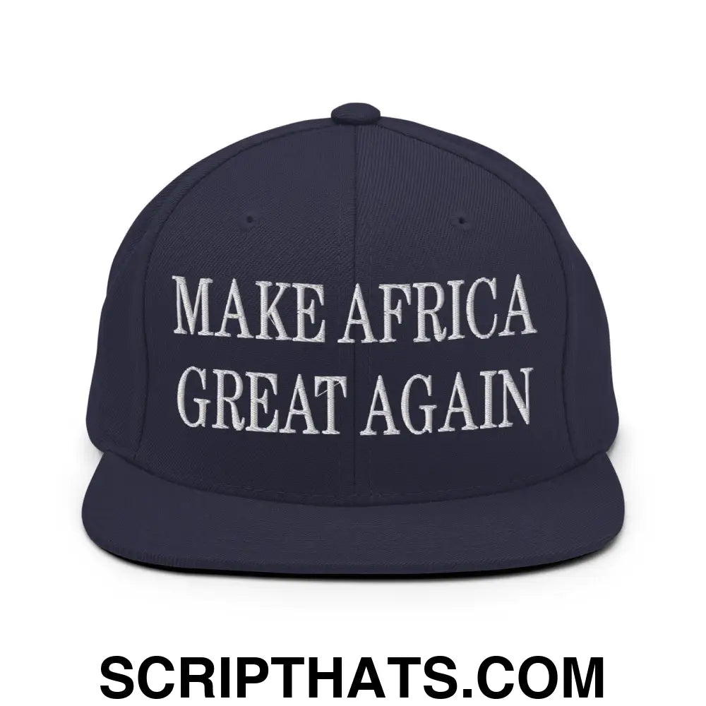 Make Africa Great Again Embroidered Flat Bill Brim Snapback Hat Navy