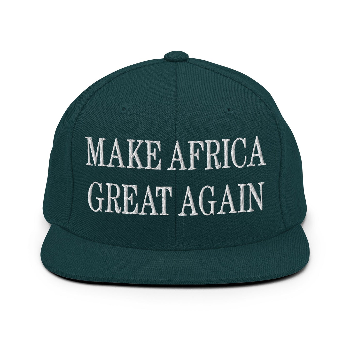 Make Africa Great Again Embroidered Flat Bill Brim Snapback Hat Spruce