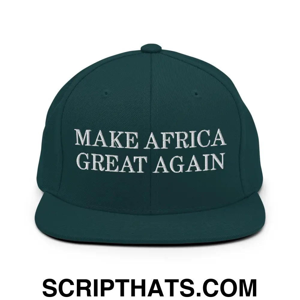 Make Africa Great Again Snapback Hat Spruce