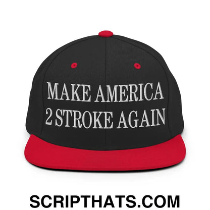 Make America 2 Stroke Again Embroidered Flat Bill Brim Snapback Hat Black Red