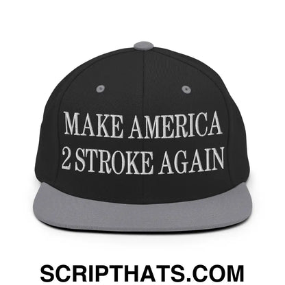 Make America 2 Stroke Again Embroidered Flat Bill Brim Snapback Hat Black Silver