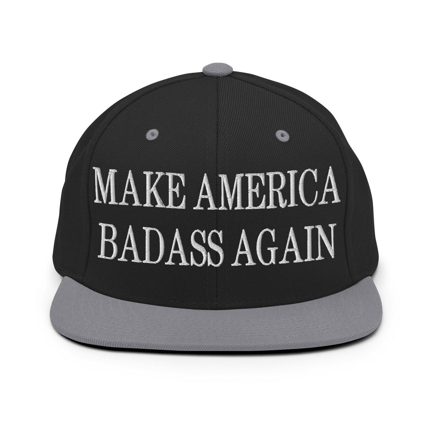 Make America Badass Again Embroidered Flat Bill Brim Snapback Hat Black Silver