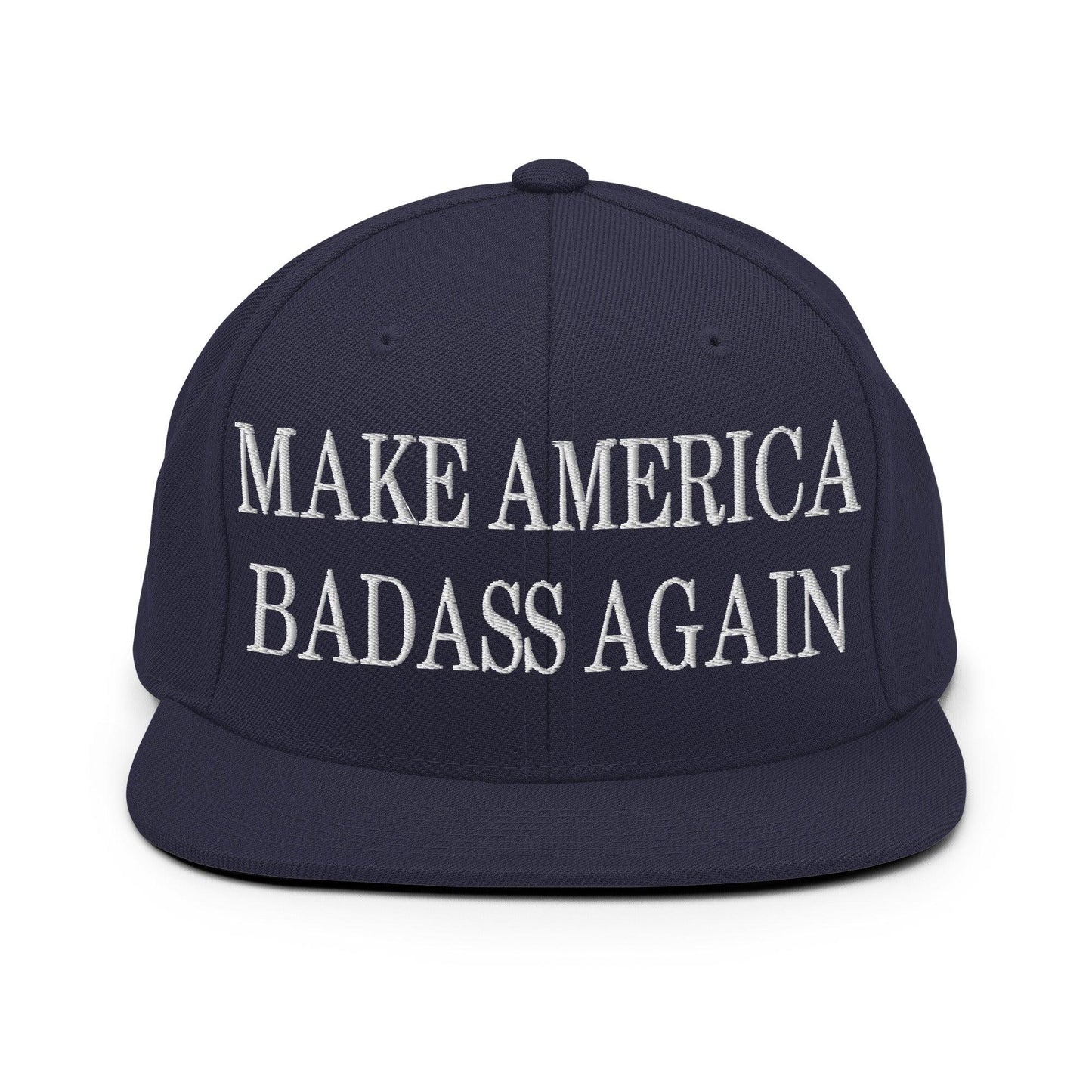 Make America Badass Again Embroidered Flat Bill Brim Snapback Hat Navy