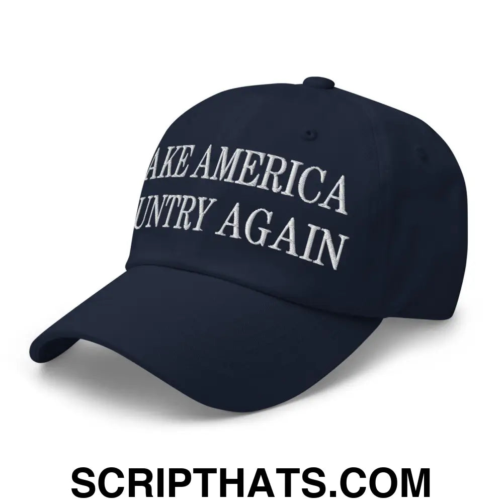 Make America Country Again Embroidered Dad Hat Navy