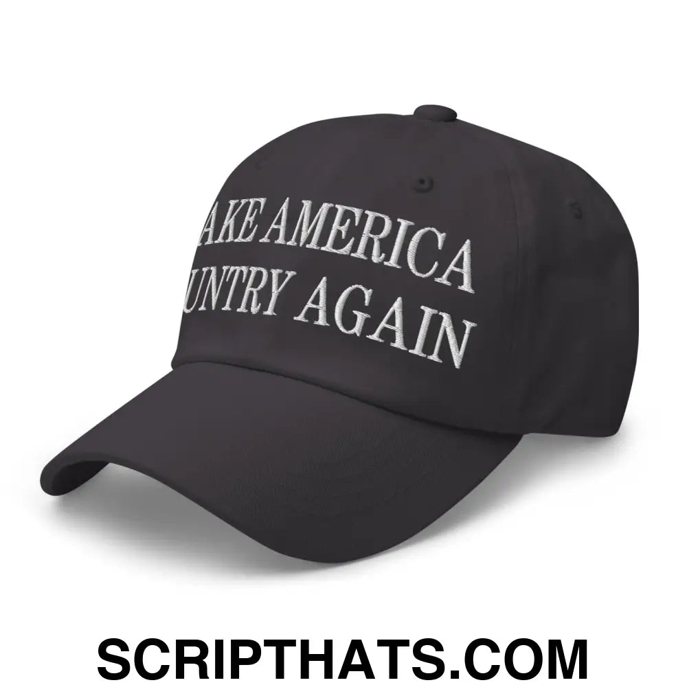 Make America Country Again Embroidered Dad Hat Dark Grey