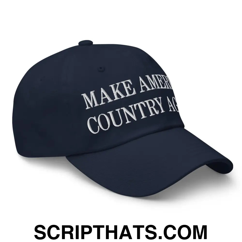 Make America Country Again Embroidered Dad Hat Navy