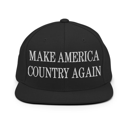 Make America Country Again Embroidered Flat Bill Brim Snapback Hat Black