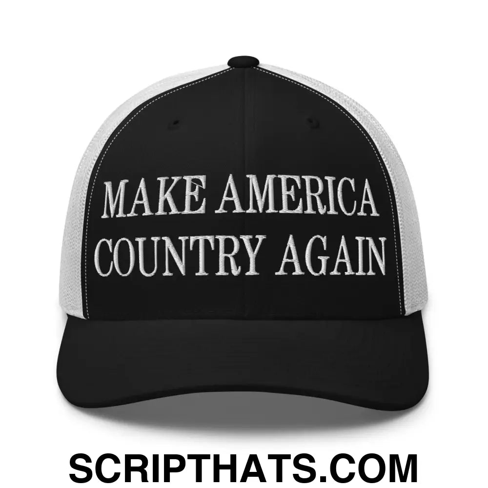 Make America Country Again Embroidered Mesh Trucker Hat Black White