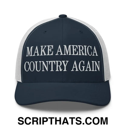 Make America Country Again Embroidered Mesh Trucker Hat Navy White