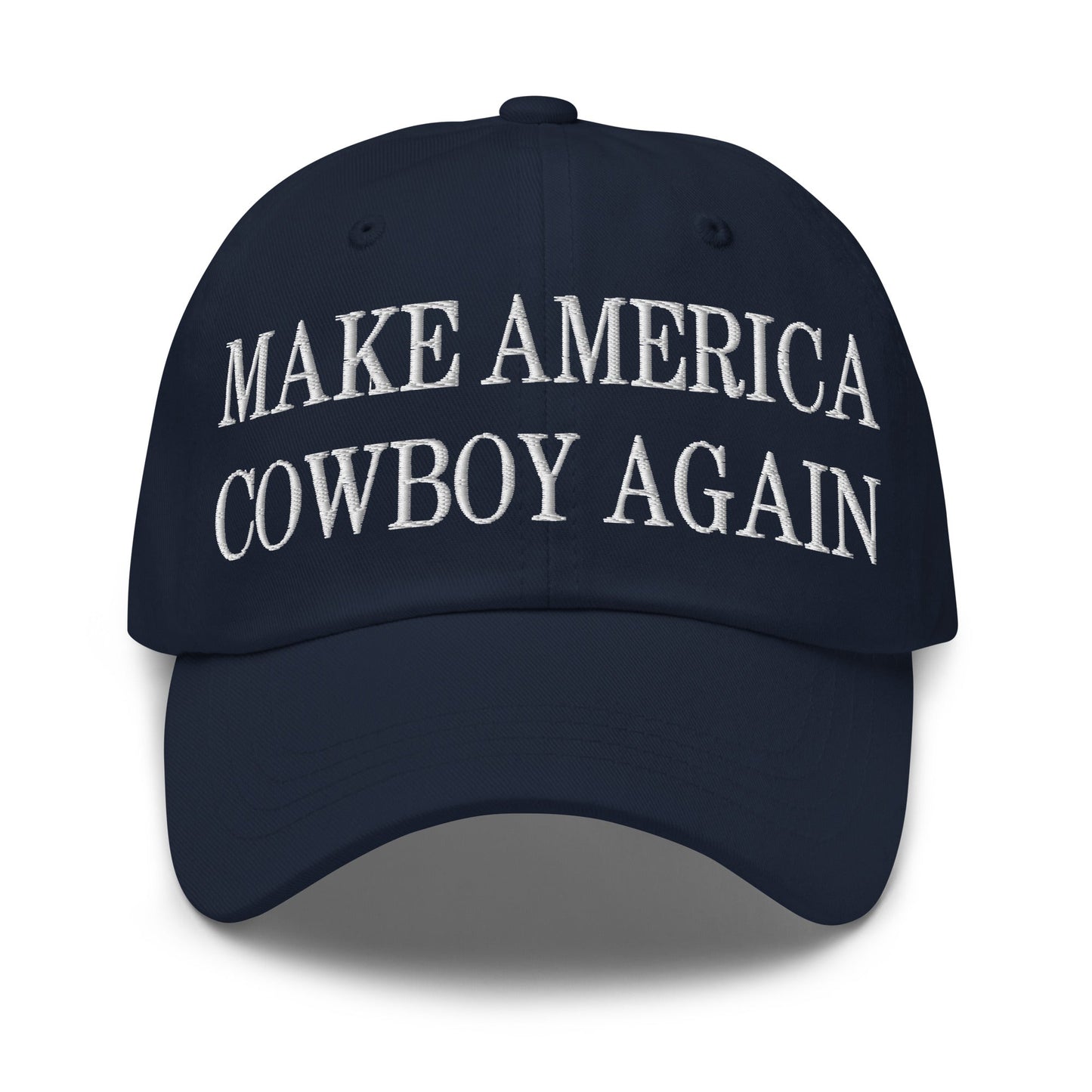 Make America Cowboy Again Embroidered Dad Hat Navy