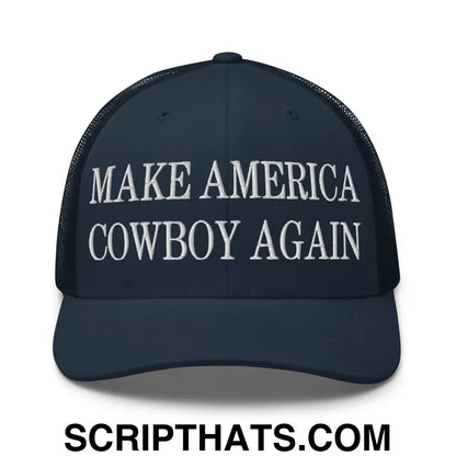 Make America Cowboy Again Embroidered Mesh Trucker Hat Navy