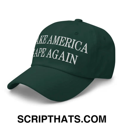 Make America Gape Again Embroidered Dad Hat Spruce