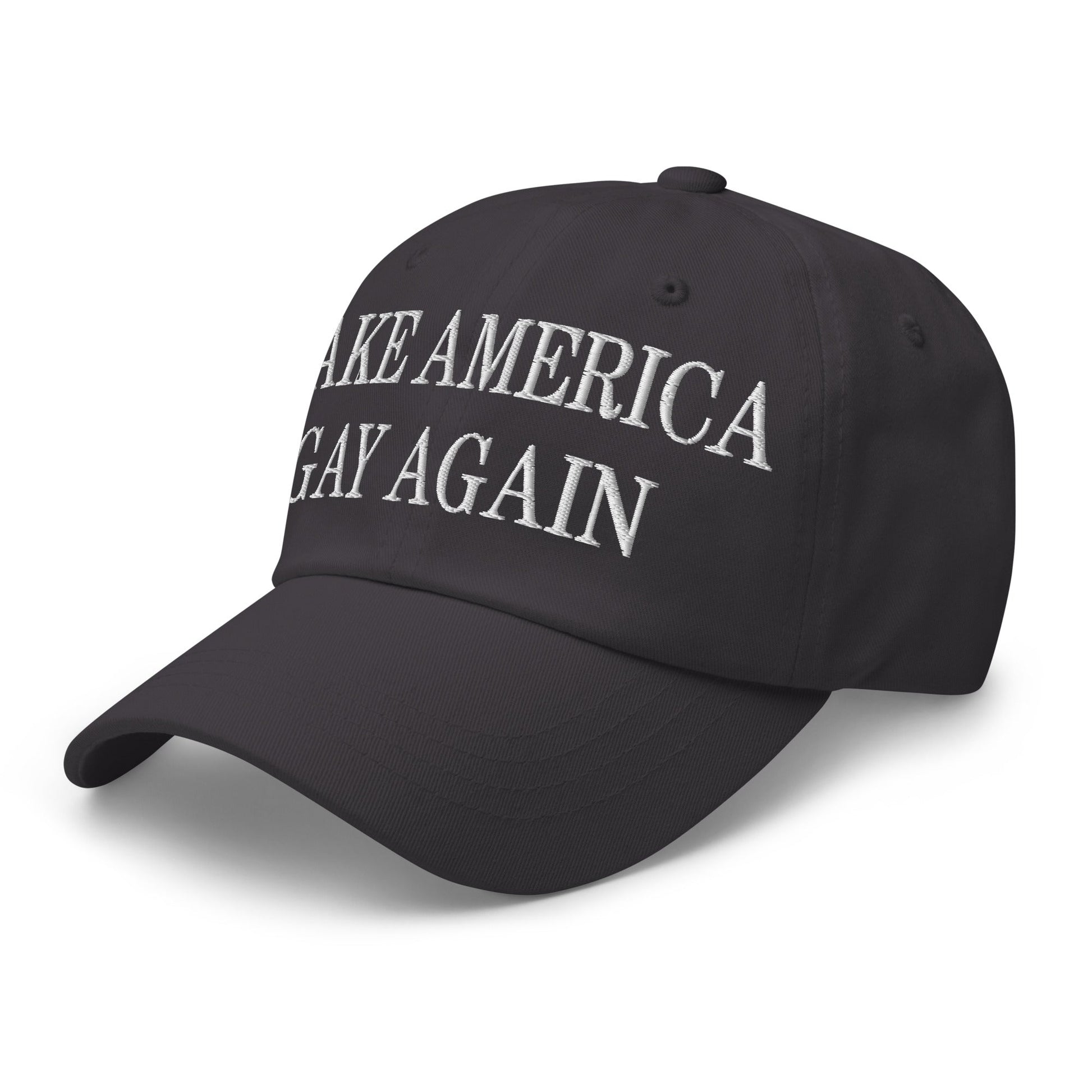 Make America Gay Again Embroidered Dad Hat Dark Grey