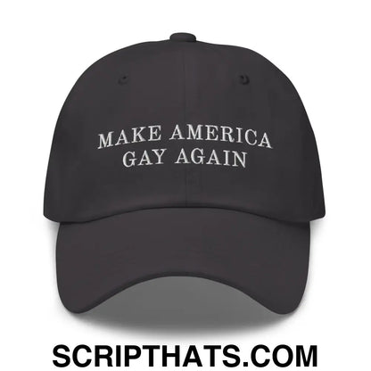 Make America Gay Again Pride MAGA Dad Hat Dark Grey