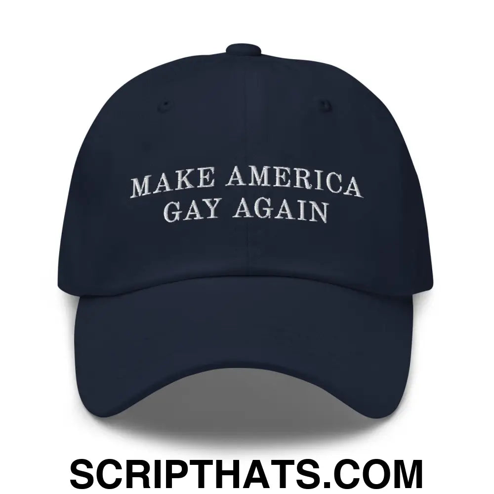 Make America Gay Again Pride MAGA Dad Hat Navy