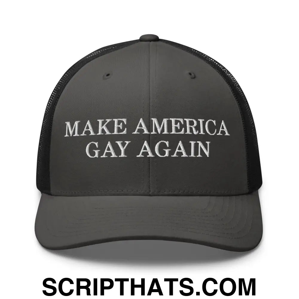 Make America Gay Again Pride MAGA Retro Trucker Hat Charcoal Black