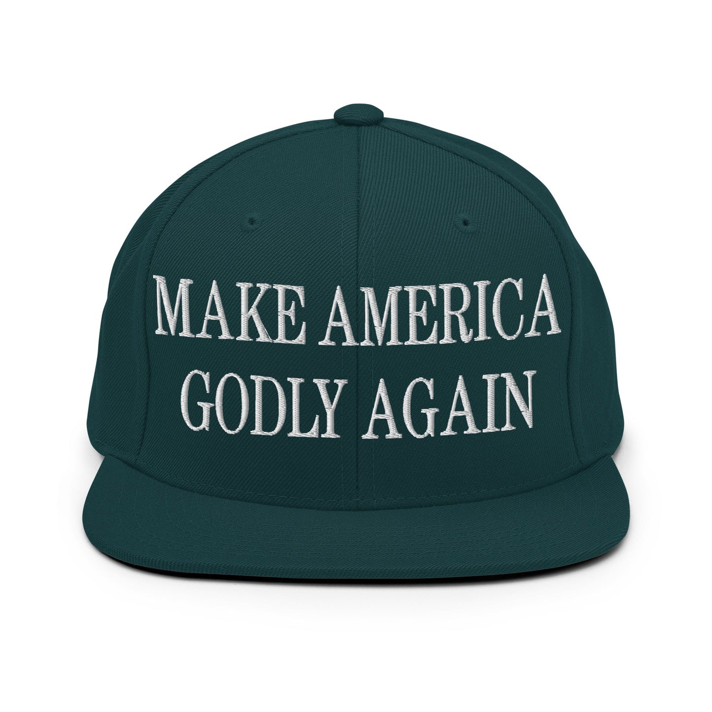 Make America Godly Again Embroidered Flat Bill Brim Snapback Hat Spruce