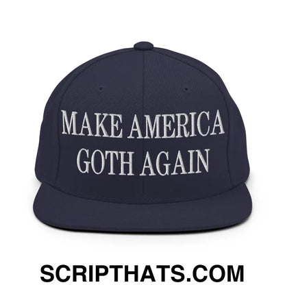 Make America Goth Again Embroidered Flat Bill Brim Snapback Hat Navy