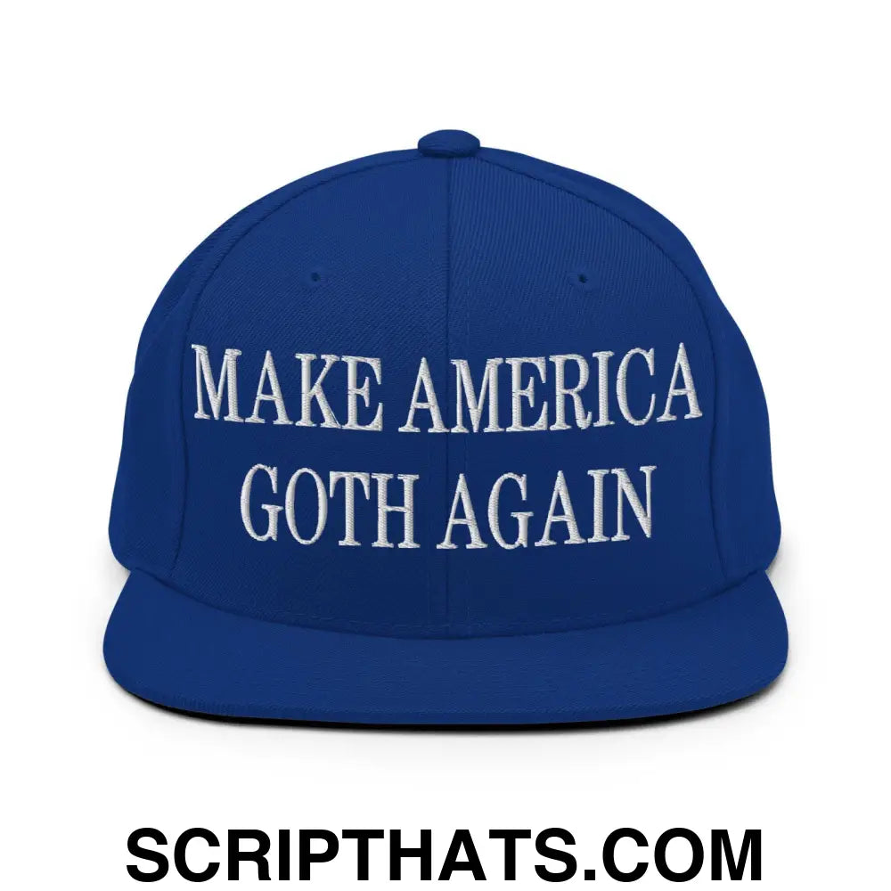 Make America Goth Again Embroidered Flat Bill Brim Snapback Hat Royal Blue