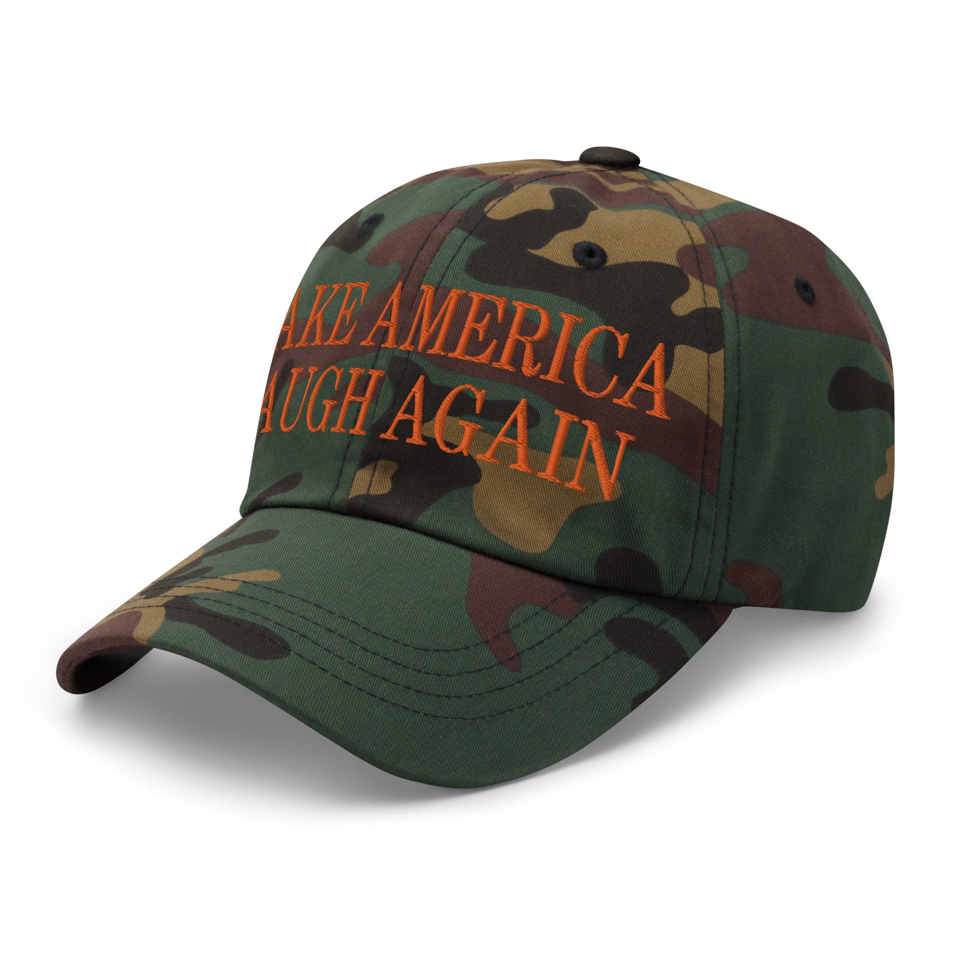 Make America Laugh Again Dad Hat Green Camo