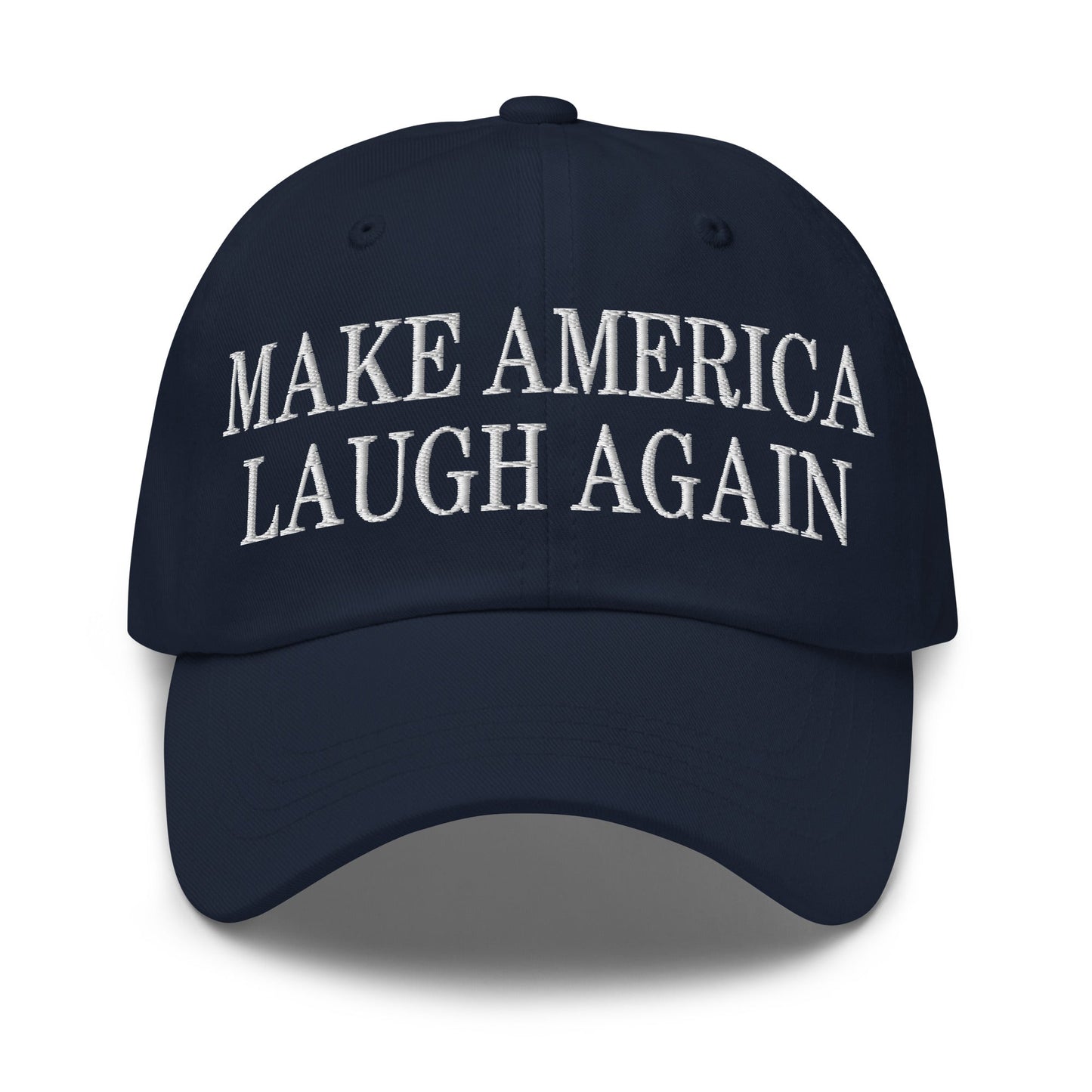 Make America Laugh Again Dad Hat Navy