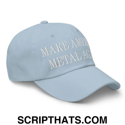 Make America Metal Again Embroidered Dad Hat Light Blue