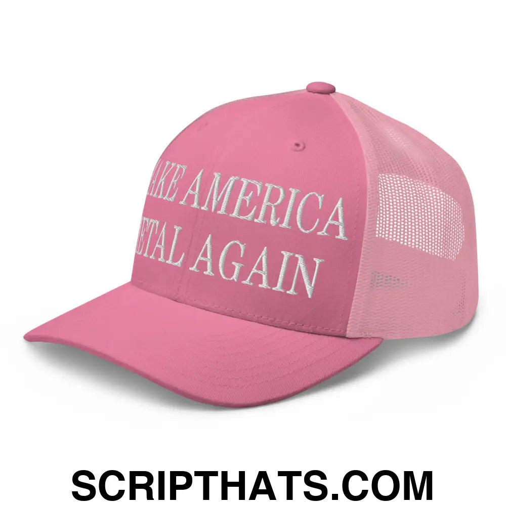 Make America Metal Again Embroidered Mesh Trucker Hat Pink