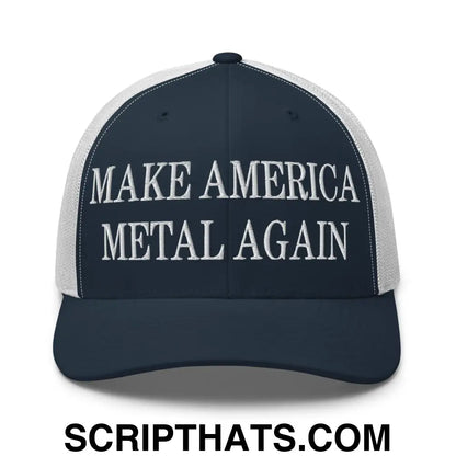 Make America Metal Again Embroidered Mesh Trucker Hat Navy White