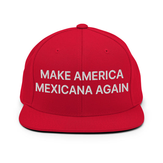 Make America Mexicana Again Claudia Sheinbaum Embroidered Flat Brim Bill Snapback Hat Red