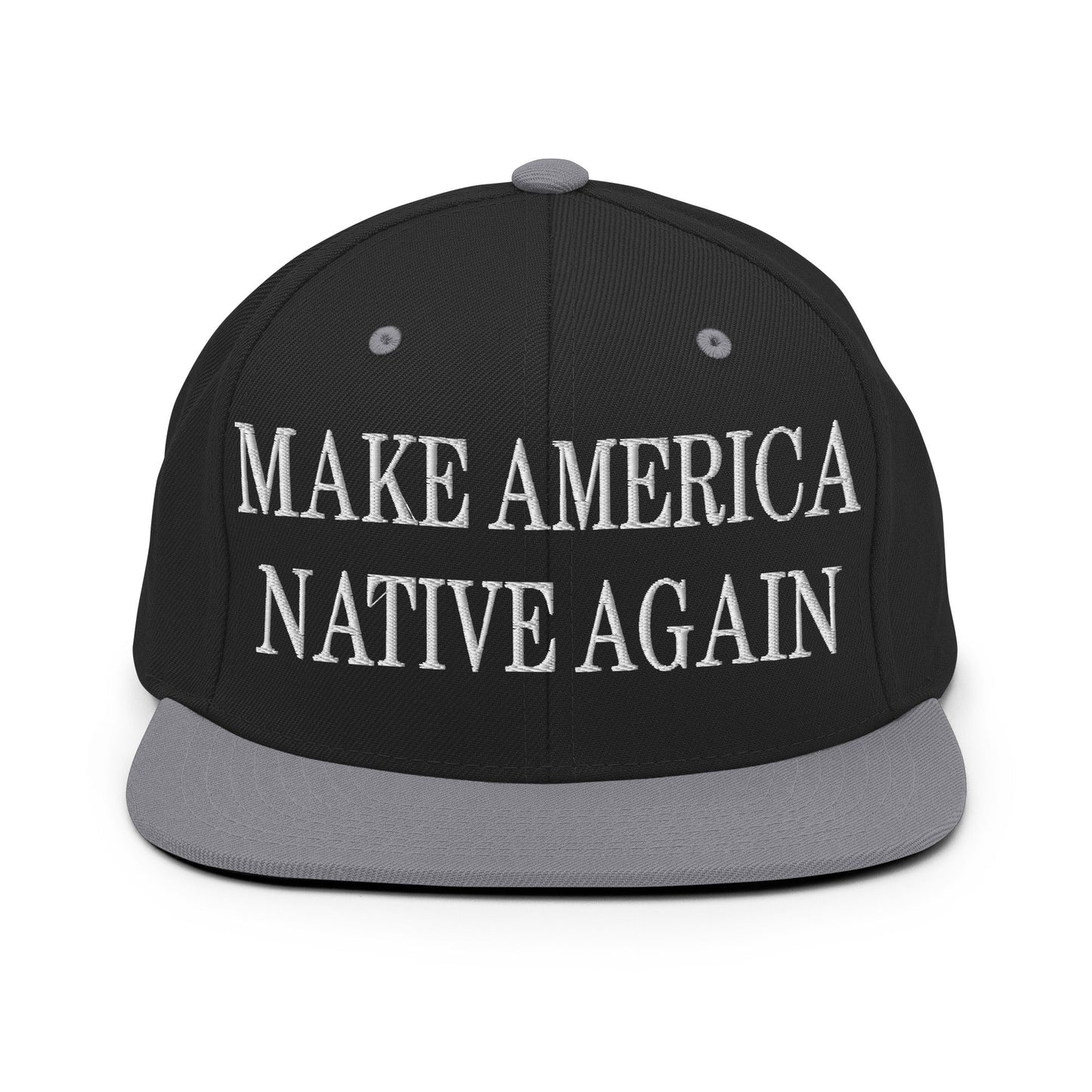 Make America Native Again Embroidered Flat Bill Brim Snapback Hat Black Silver