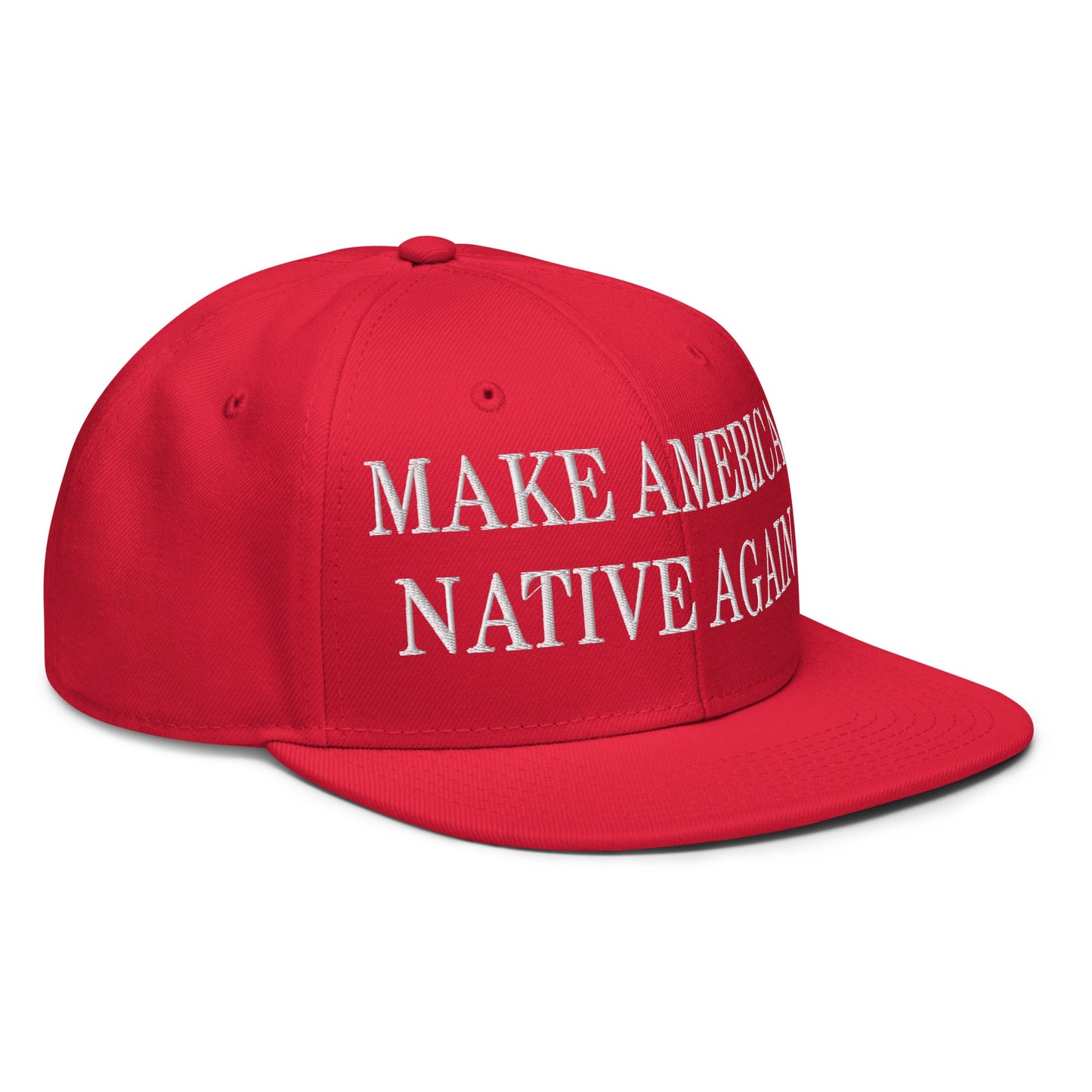 Make America Native Again Embroidered Flat Brim Bill Snapback Hat Red