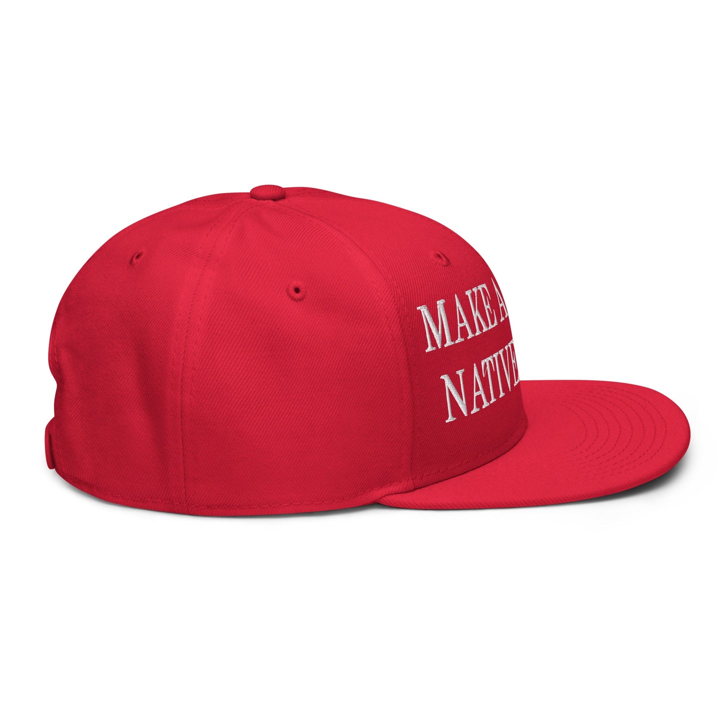 Make America Native Again Embroidered Flat Brim Bill Snapback Hat Red