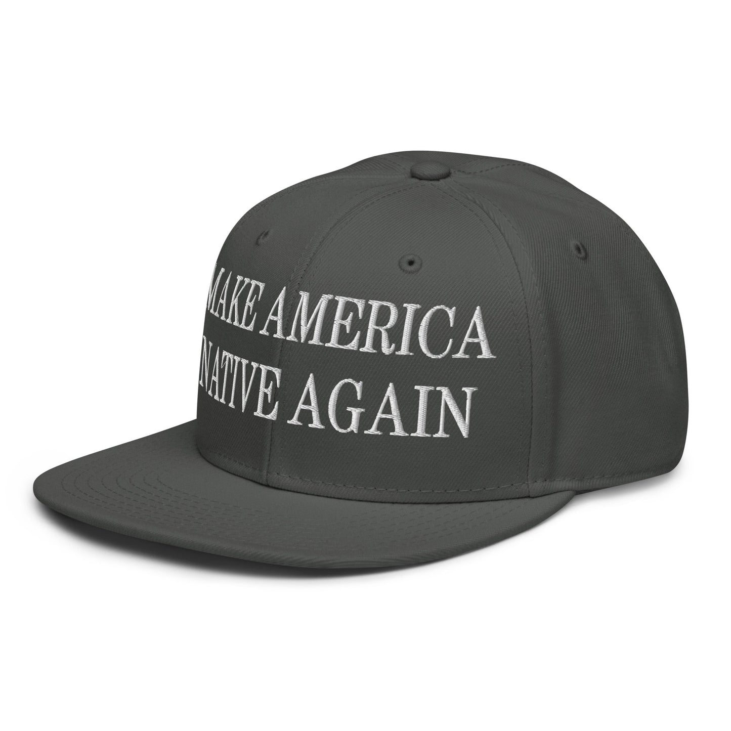 Make America Native Again Embroidered Flat Brim Bill Snapback Hat Charcoal gray