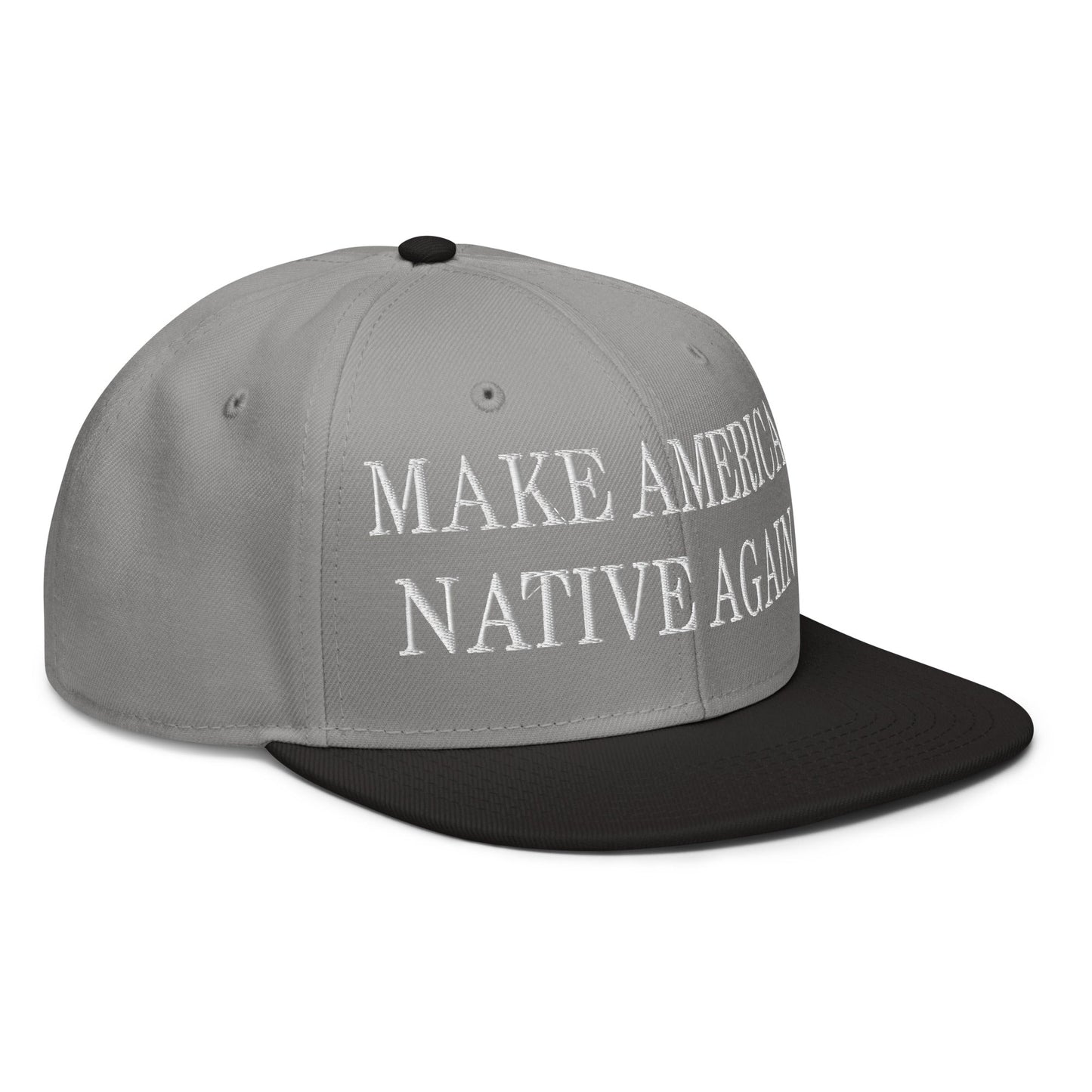 Make America Native Again Embroidered Flat Brim Bill Snapback Hat Black Gray Gray