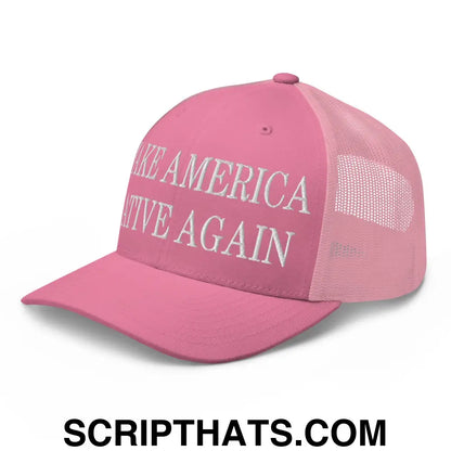 Make America Native Again Embroidered Mesh Trucker Hat Pink