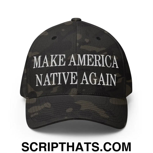 Make America Native Again Embroidered Stretch Fit Baseball Hat Multicam Black