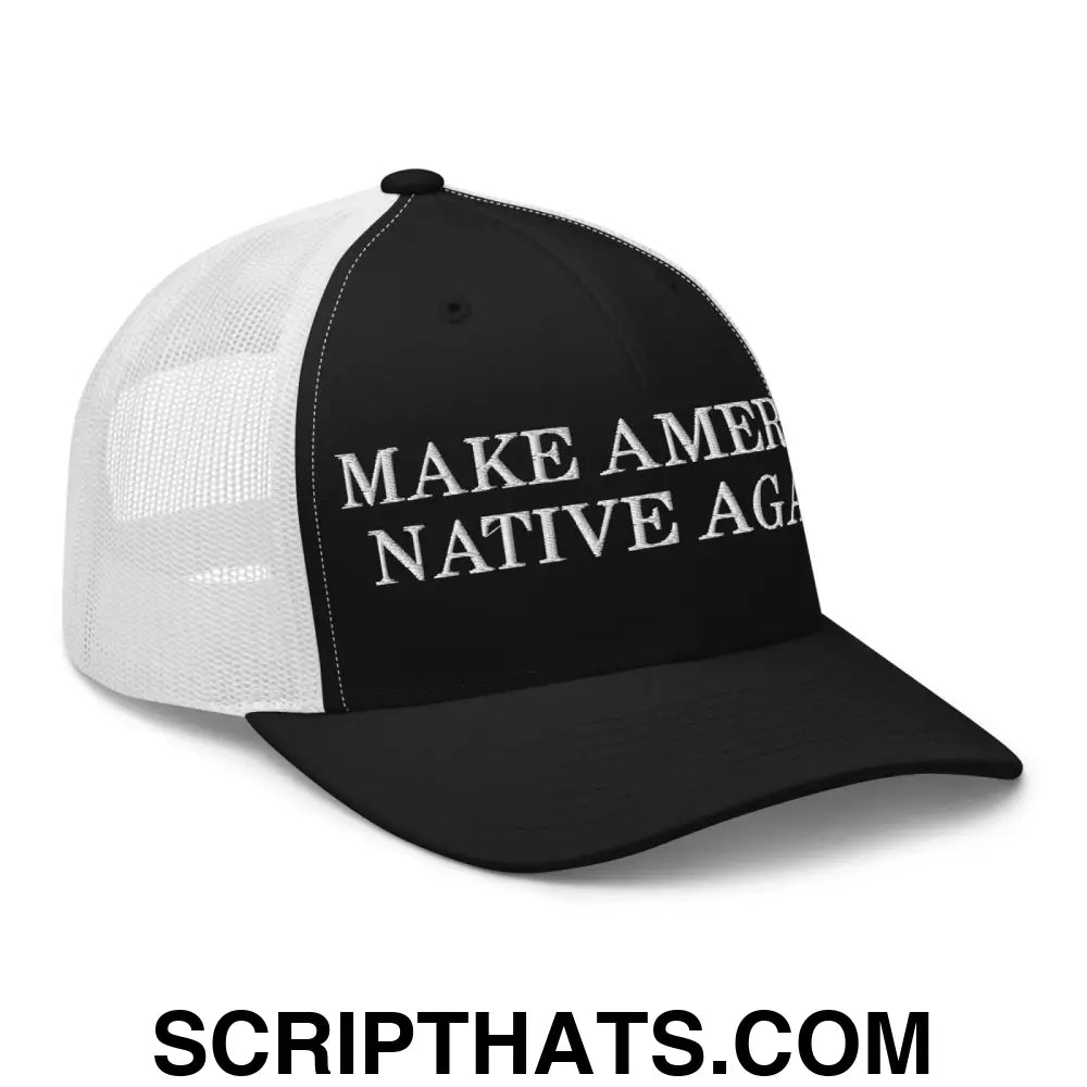 Make America Native Again Retro Trucker Hat Black White