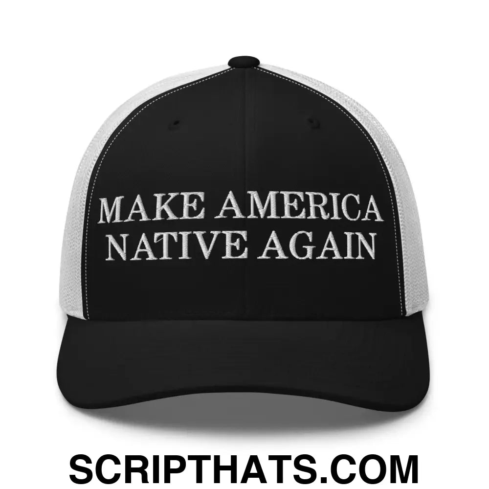 Make America Native Again Retro Trucker Hat Black White