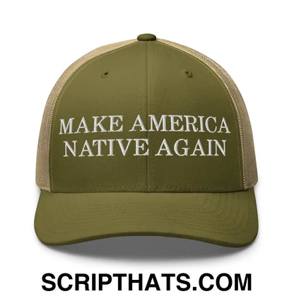 Make America Native Again Retro Trucker Hat Moss Khaki