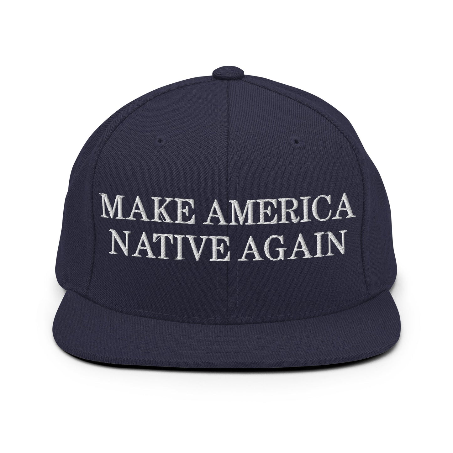 Make America Native Again Snapback Hat Navy