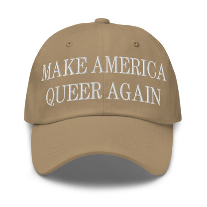 Make America Queer Again Embroidered Dad Hat Khaki