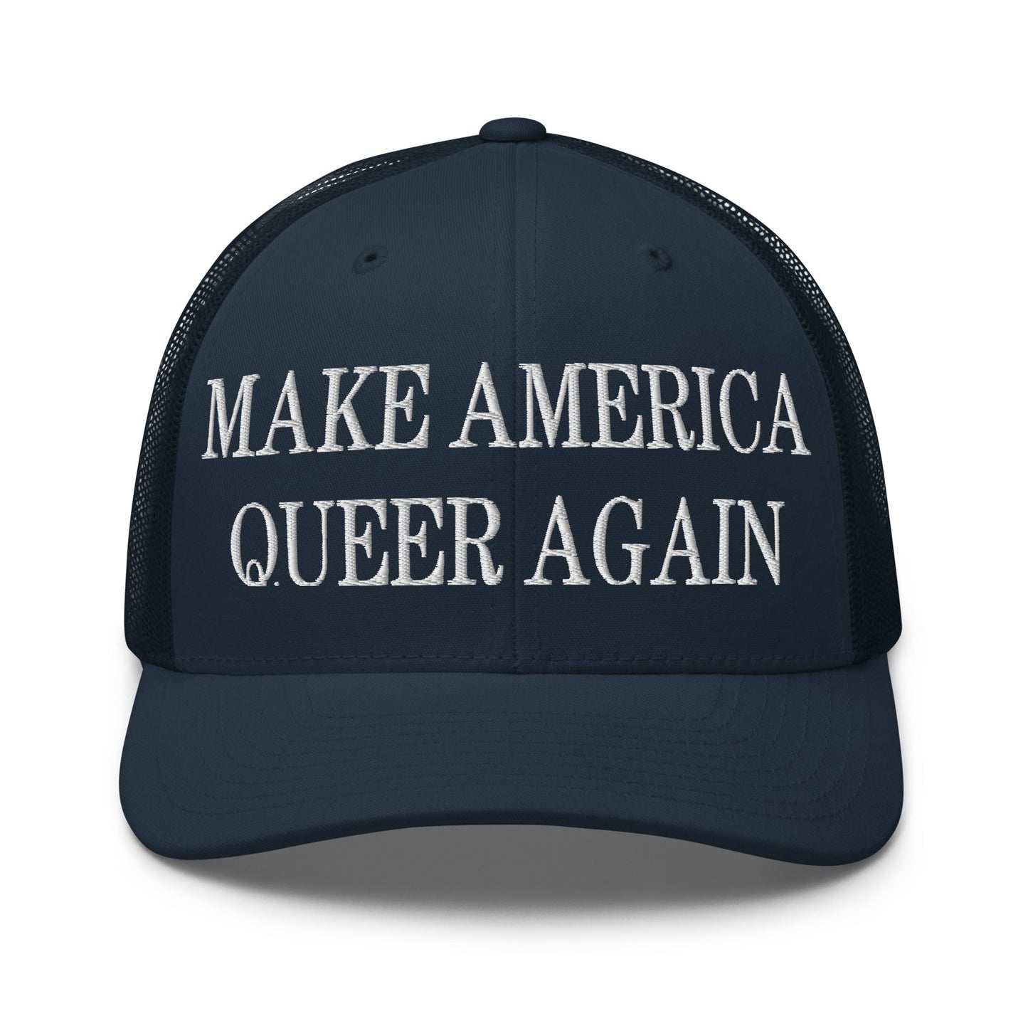 Make America Queer Again Embroidered Mesh Trucker Hat Navy